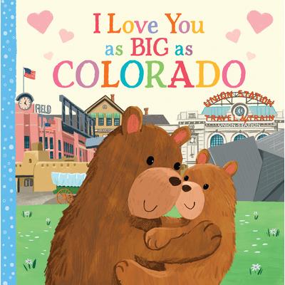 I Love You as Big as Colorado