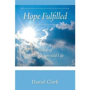 Hope Fulfilled
