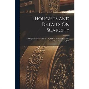 Thoughts and Details On Scarcity
