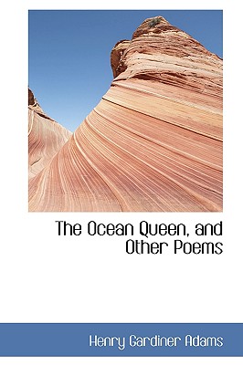 The Ocean Queen, and Other Poems