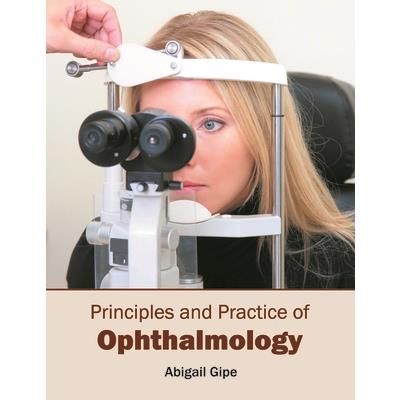 Principles and Practice of Ophthalmology