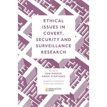 Ethical Issues in Covert, Security and Surveillance Research