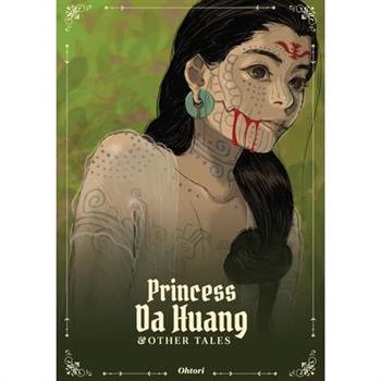Princess Da Huang & Other Tales