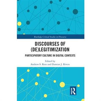 Discourses of (De)Legitimization