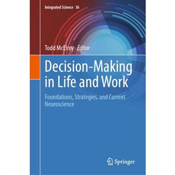 Decision-Making in Life and Work