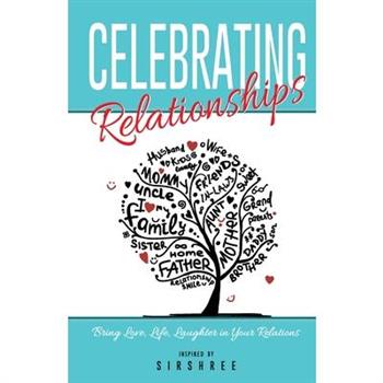 Celebrating Relationships