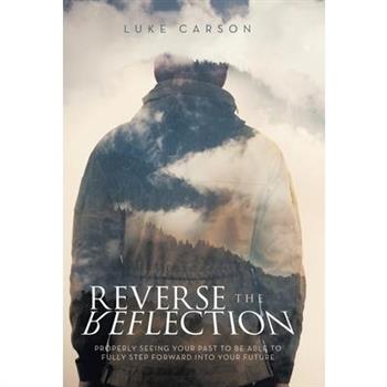Reverse The Reflection