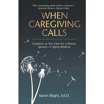 When Caregiving Calls