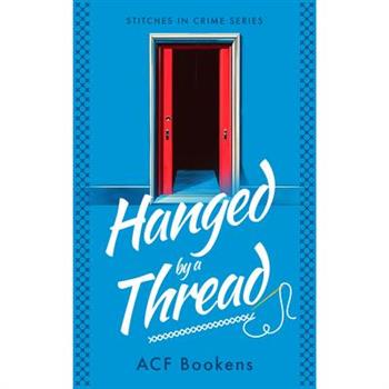 Hanged by a Thread
