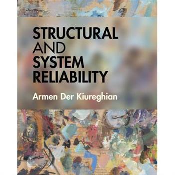 Structural and System Reliability