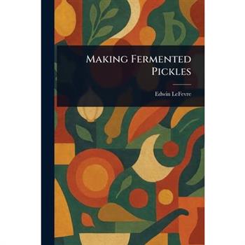 Making Fermented Pickles