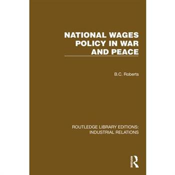 National Wages Policy in War and Peace