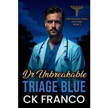 Dr. Unbreakable Triage Blue