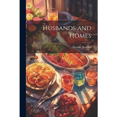 Husbands and Homes