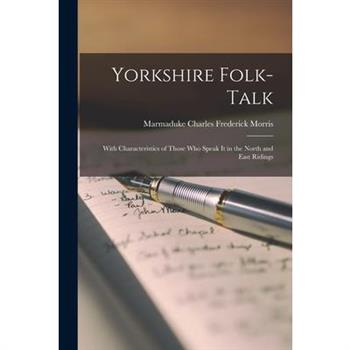 Yorkshire Folk-Talk