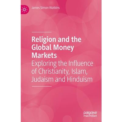 Religion and the Global Money Markets