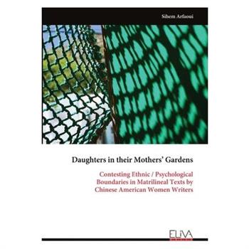Daughters in their Mothers' Gardens
