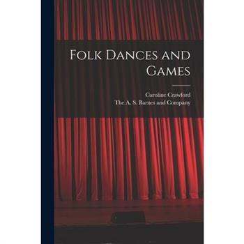 Folk Dances and Games