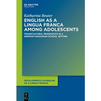 English as a Lingua Franca Among Adolescents