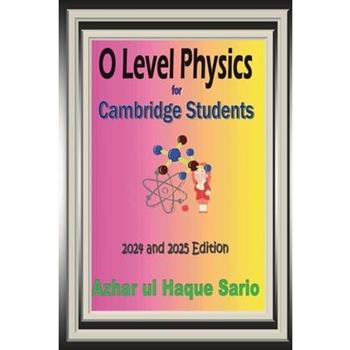 O Level Physics for Cambridge Students