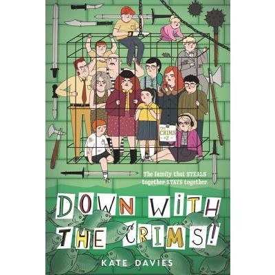 The Crims #2: Down with the Crims!
