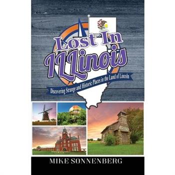 Lost In Illinois
