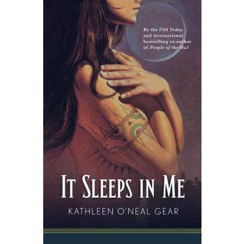 It Sleeps In Me