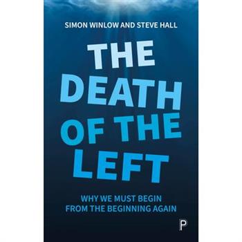 The Death of the Left