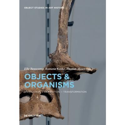 Objects and Organisms