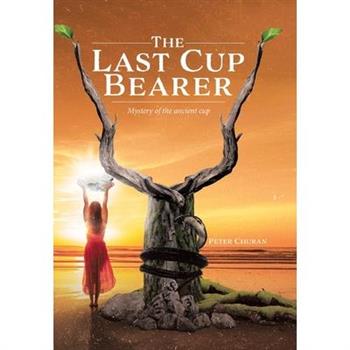 The Last Cup Bearer