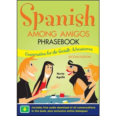 Spanish Among Amigos Phrasebook