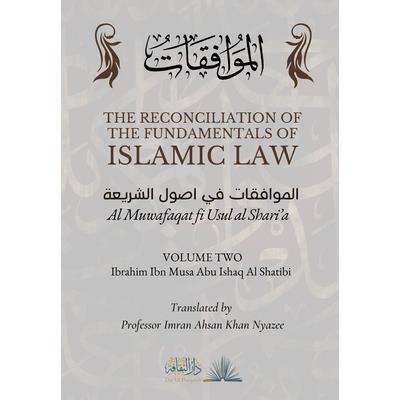 The Reconciliation of the Fundamentals of Islamic Law
