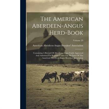 The American Aberdeen-angus Herd-book