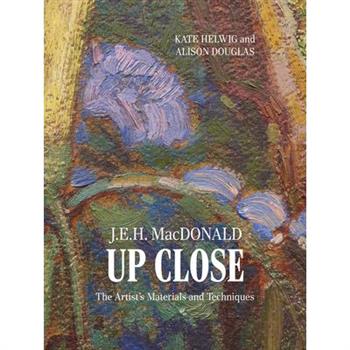 J.E.H. MacDonald Up Close