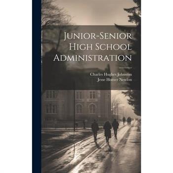 Junior-Senior High School Administration