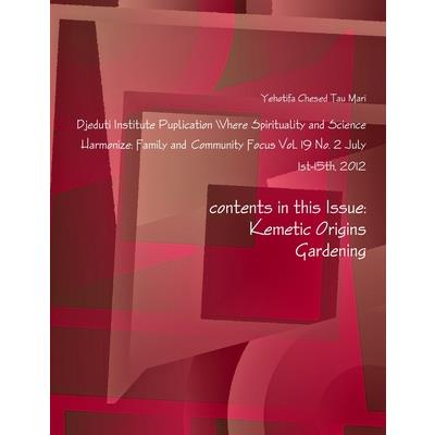 Djehuti Institute Puplication Where Spirituality and Science Harmonize