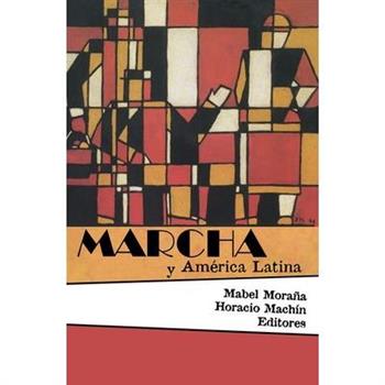Marcha Y Am矇rica Latina