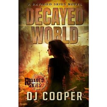 Decayed World