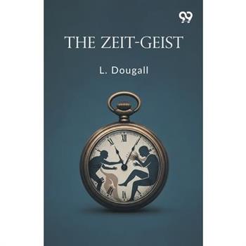 The Zeit-Geist