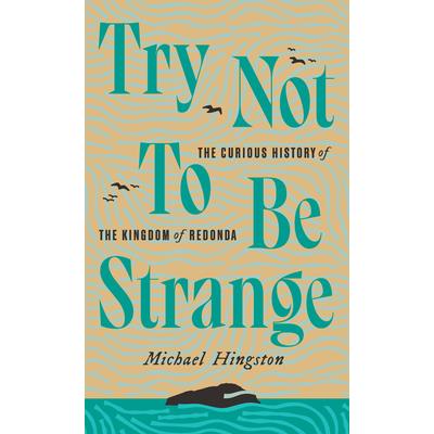 Try Not to Be Strange