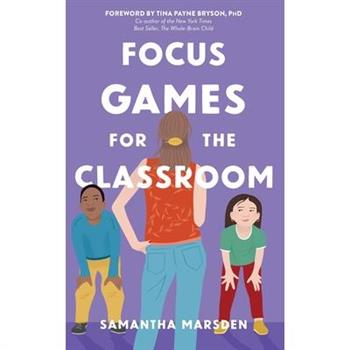 Focus Games for the Classroom