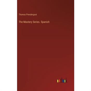 The Mastery Series. Spanish
