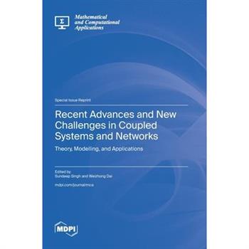Recent Advances and New Challenges in Coupled Systems and Networks