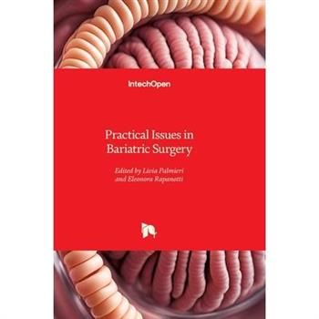 Practical Issues in Bariatric Surgery