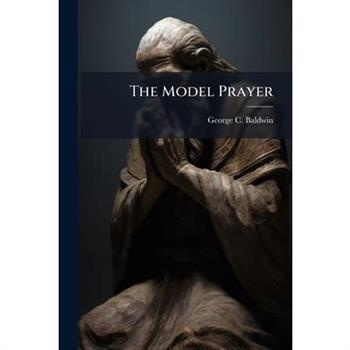 The Model Prayer