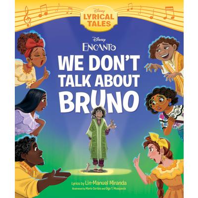 Encanto: We Don’t Talk about Bruno