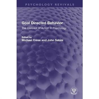 Goal Directed Behavior