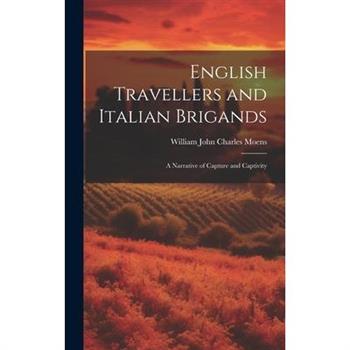 English Travellers and Italian Brigands