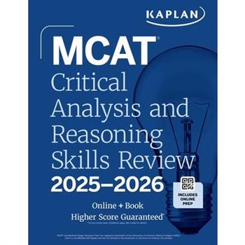 MCAT Critical Analysis and Reasoning Skills Review 2025-2026