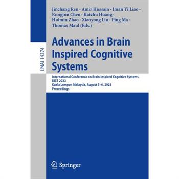 Advances in Brain Inspired Cognitive Systems